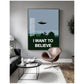 "I Want To Believe" X-Files Poster